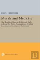 Morals And Medicine