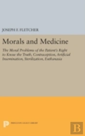 Morals And Medicine
