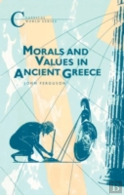 Bertrand.pt - Morals And Values In Ancient Greece