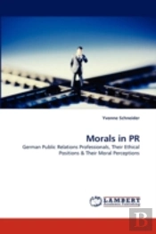 Morals In Pr
