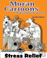 Moran Cartoons, A Twisted View Vol.2