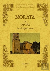 Morata De Tajuña. Biblioteca De La Provincia De Madrid: Crónica De Sus Pueblos.