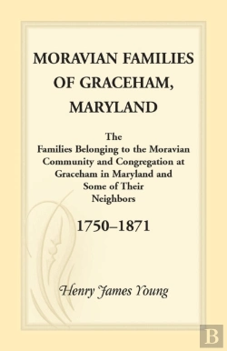 Bertrand.pt - Moravian Families Of Graceham, Maryland