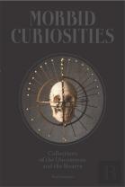 Morbid Curiosities