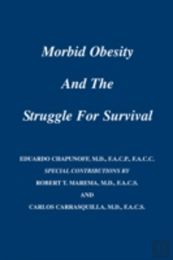 Bertrand.pt - Morbid Obesity And The Struggle For Survival