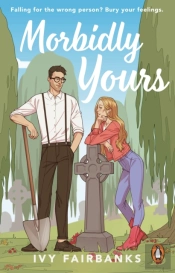 Morbidly Yours