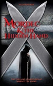 Mordec And The Hidden Hand