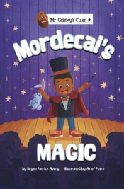 Mordecai'S Magic