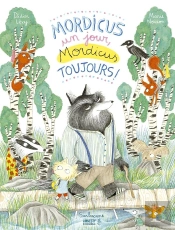 Mordicus Un Jour, Mordicus Toujours