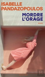 Mordre L'Orage