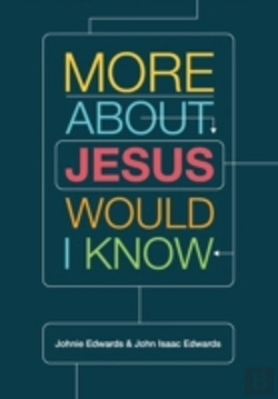 Bertrand.pt - More About Jesus Would I Know