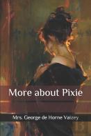 More About Pixie