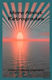 More About Retrogrades