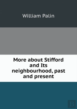 Bertrand.pt - More About Stifford And Its Neighbourhood, Past And Present