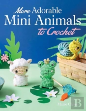 More Adorable Mini Animals To Crochet