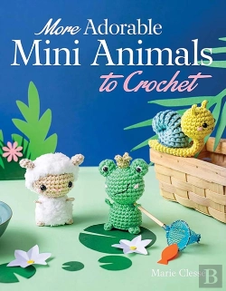Bertrand.pt - More Adorable Mini Animals To Crochet