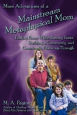 Bertrand.pt - More Adventures Of A Mainstream Metaphysical Mom