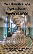 More Adventures Of A Psychic Nurse