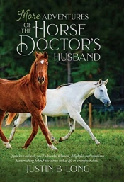More Adventures Of The Horse Doctor'S Husband