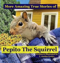Bertrand.pt - More Amazing True Stories Of Pepito The Squirrel