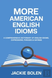 More American English Idioms