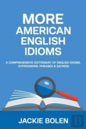 More American English Idioms