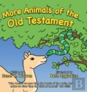 More Animals Of The Old Testament