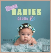 More Babies Galore