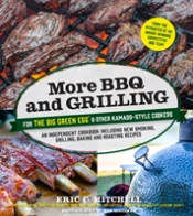 More Bbq & Grilling For The Big Green Eg