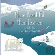 More Beautiful Than Heaven