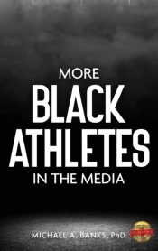 More Black Athletes In The Media