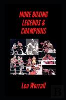 More Boxing Legends & Champions