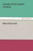 More Bywords