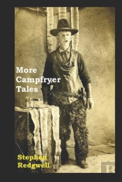 More Campfryer Tales