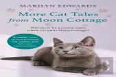 More Cat Tales From Moon Cottage