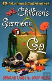 More Childrens Sermons To Go