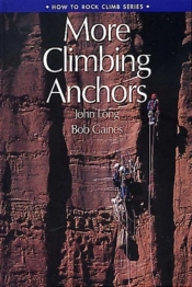 More Climbing Anchors
