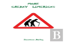 More Creaky Limericks