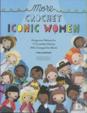 More Crochet Iconic Women
