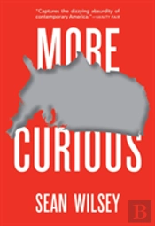 More Curious