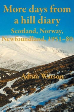 Bertrand.pt - More Days From A Hill Diary, 1951-80 - Scotland, Norway, Newfoundland