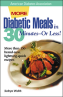 More Diabetic Meals In 30 Minutes-Or Less!