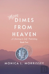 More Dimes From Heaven