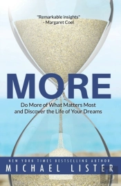 More: Do More Of What Matters Most And D