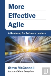 More Effective Agile
