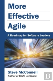 More Effective Agile