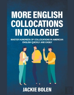 Bertrand.pt - More English Collocations In Dialogue: M