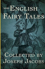 More English Fairy Tales Annotated
