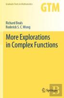 More Explorations In Complex Functions