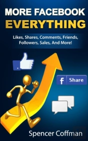 More Facebook Everything